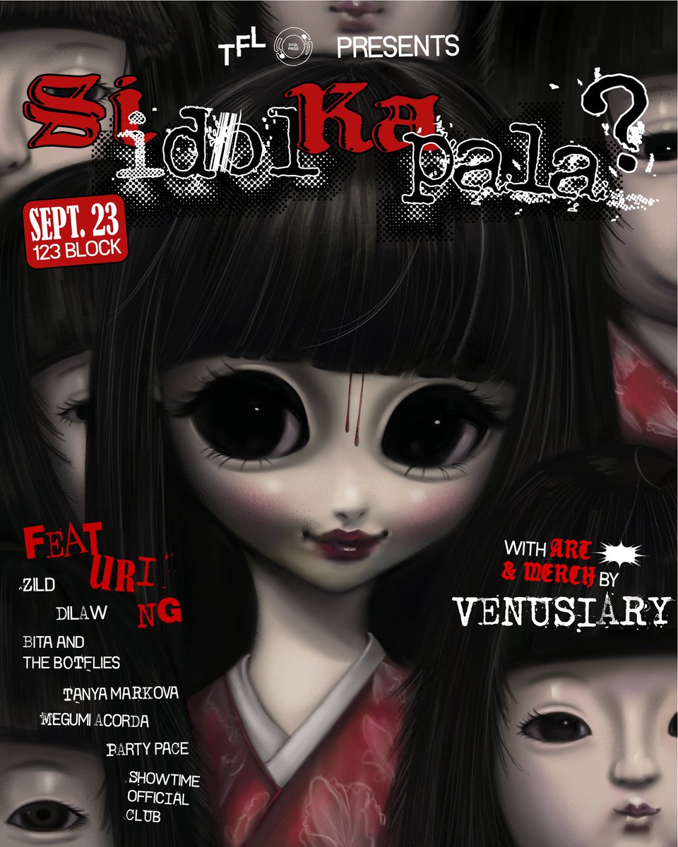 🫵🏻 THE VENUSIARY 'SI IDOL KA PALA?' ALT POSTER 
SEPT 23, SAT @ 123 BLOCK, MANDALUYONG

🎫 bit.ly/SIKPTickets

🎙️PERFORMANCES BY
<a href="/zildbenitez/">zild</a>
<a href="/dilawband/">Dilaw</a>
Bita and the Botflies 
Party Pace
<a href="/tanyamarkova/">Tanya Markova</a>
<a href="/mmadeinjapan/">megumi acorda</a>
<a href="/ShowtimeMixClub/">Showtime Official Club</a>

<a href="/syqlprod/">SYQL Productions</a>
<a href="/venusiary/">.</a>