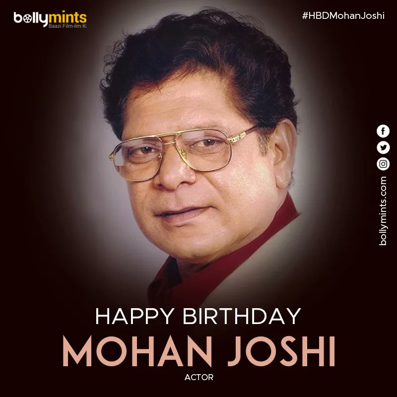 BollyMints's tweet image. Wishing A Very Happy Birthday To Actor #MohanJoshi Ji !
#HBDMohanJoshi #HappyBirthdayMohanJoshi