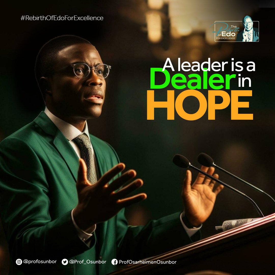Prof_Osunbor's tweet photo. In a world veiled in uncertainty, true leaders rise as unwavering beacons of hope, igniting the flames of optimism and guiding us towards a brighter, united tomorrow.
#rebirthofedoforexcellence https://t.co/812iu6aKIs