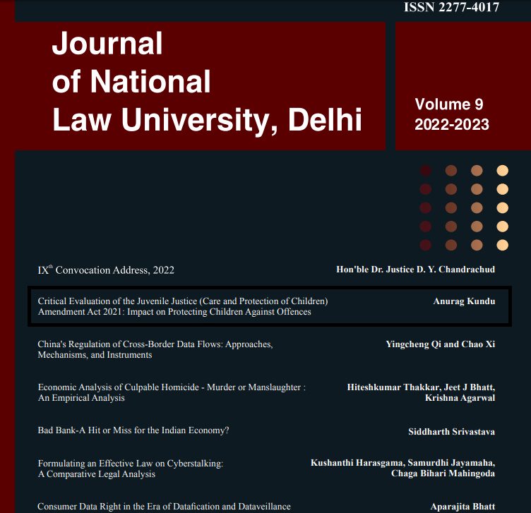 Happy to see my paper being published by Journal of National Law University Delhi. 

I evaluate the Juvenile Justice Amendment Act 2021 and argue that the act is unconstitutional as it threatens the progress made to protection the children.

Full Paper: tinyurl.com/2db6kvbn