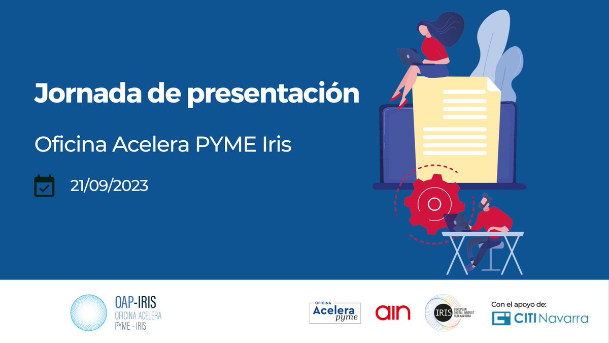 AIN_Navarra's tweet photo. 📅SAVE THE DATE| El próximo 21 de septiembre celebraremos en @AIN_Navarra la jornada de presentación de la Oficina Acelera Pyme Iris

🧐Próximamente te informaremos sobre la agenda del día de presentación de la Oficina

#industria #navarra https://t.co/7PwHDD9Hjv