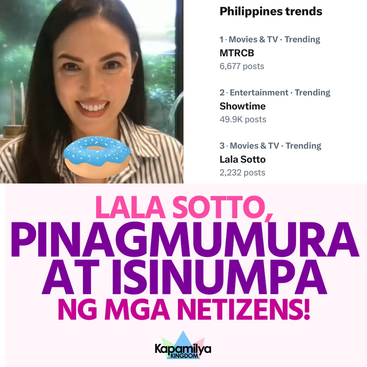 kpmlykngdm's tweet photo. SCOOP: Walang prenong pinagmumura at isinumpa ng mga netizens ang MTRCB Chair na si Lala Sotto, matapos kumalat ang balitang sususpendehin ng ahensyang kanyang pinamumunuan ang It’s Showtime dahil sa icing scene kung saan sangkot ang mag-asawang sina Vice Ganda ang Ion Perez.

Ngayong araw, September 4, nag-trend sa number one spot ng Twitter Philippines ang topic na “MTRCB” na sinundan ng “Showtime”. Pumangatlo naman ang topic “Lala Sotto”, kung saan nakapaloob ang mga tweets ng mga netizens tungkol sa kanya.

Bukod sa pagiging Chairman ng MTRCB, si Lala ay anak din ng E.A.T. host na si Tito Sotto.

Narito ang komento ng mga netizens:

“Hayup ka lala sotto kala ko nasa impyerno si satanas nasa mtrcb pala.”

“Kating-kati ‘tong si Lala Sotto na isuspend ang It’s Showtime. Halatang-halata mga galawan mo! Follow-up ko lang sana ‘yung pagmumura ni Wally Bayola sa national TV. Also, Tito Sotto nung minukbang niya leeg ni Helen Gamboa. Ah, walang update? Kasi parents niya yung naglibog??”

“Napaka OA niyo MTRCB and Lala Sotto.
Abolish MTRCB now na! Yung nag mura ng Live at nag halikan hangang sa leeg na patawan niyo ng parusa? Halatang biased.”

“Sana inuna mo muna ang kababuyan na ginawa ng mga magulang mo [sa E.A.T.] bago yung iba Lala Sotto! MTRCB proves na napaka incompetent ng management nila!”

“Lala Sotto is not FAIR! Bias and must RESIGN due to conflict of interests!”

“Biggest achievement ni Lala Sotto ang ginawa nya, tignan nyo pag tumakbo yan sa election, ibibida nya ang pag suspend sa showtime kase nga b*bo sya.”

“Suspended yung kumain lang naman ng icing ng cake pero yung nagmura at humalik na akala mo tigang sa laplapan eh hindi. Ang lala mo Lala Sotto. T*ngina mo.”

“Sana hanggang pagtulog ni Lala Sotto marinig niya yung theme song ng It's Showtime tsaka yung Mini Miss U.”

“LALA SOTTO IKAW DAPAT ANG ISUSPEND DAHIL CONFLICT OF INTEREST. T*NGINA MO.”

“lala sotto sana lahat ng kakainin mo panis.”

“Naaalala ko si Lala Sotto kapag may Liga ng Basketball sa aming barangay wala ka talagang pinagkaiba sa referee na BIAS Lala Sotto ang kapal ng mukha mo!”

#LalaResign