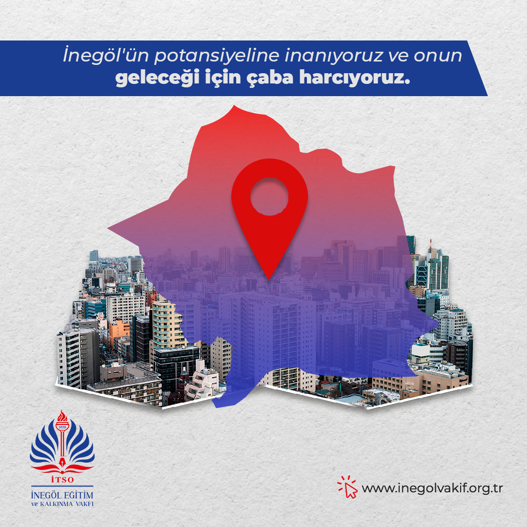 İnegöl Eğitim Ve Kalkınma Vakfı tweet media