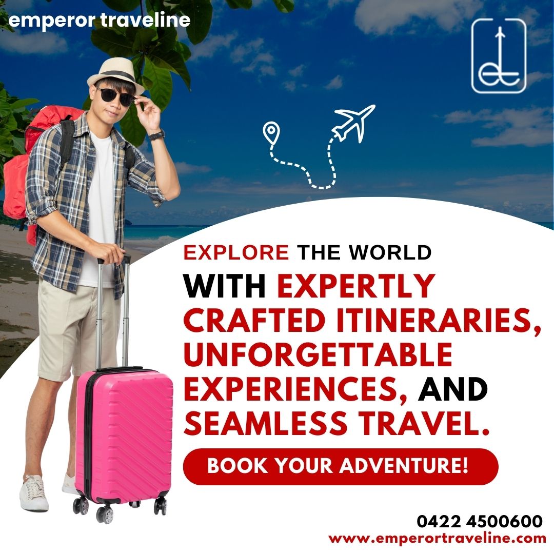 Discover Global adventures with us! Plan your dream vacation today and get unforgettable adventures... Book now >>  emperortraveline.com 
Contact: 0422 4500600 

#emperortraveline #travel #wanderlust #traveldays #travelgram #traveler #travelling #traveltheworld #exploretravel