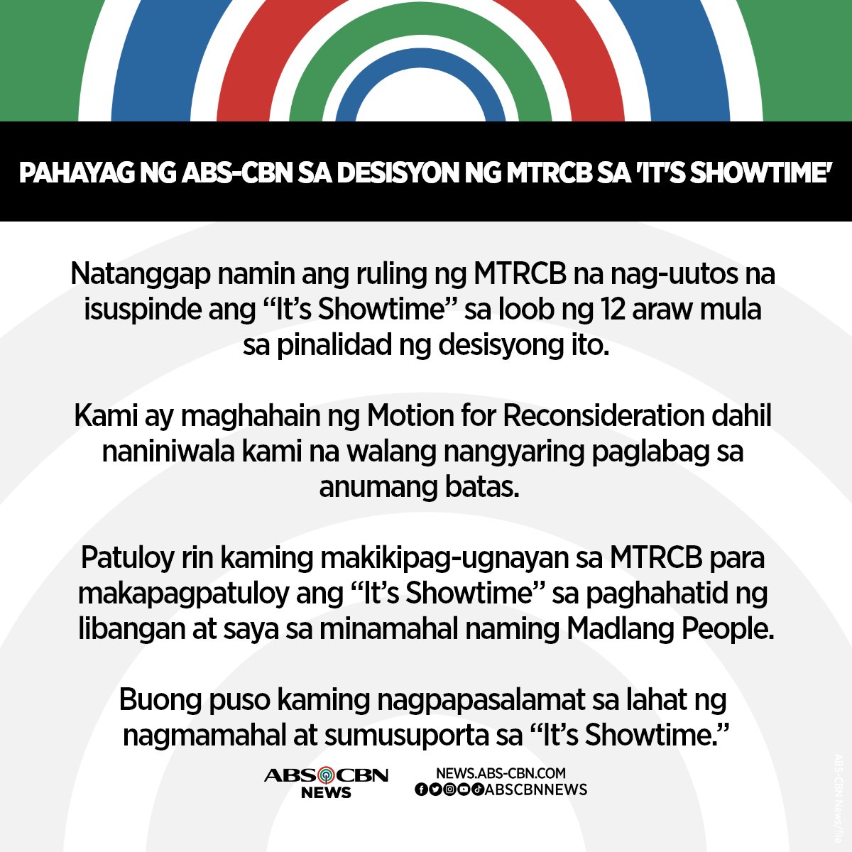 TVPatrol's tweet photo. Pahayag ng ABS-CBN kaugnay ng 12-araw na suspensiyon ng MTRCB sa pag-ere ng ‘It’s Showtime’ dahil umano sa paglabag. https://t.co/rxQbIUgqDg