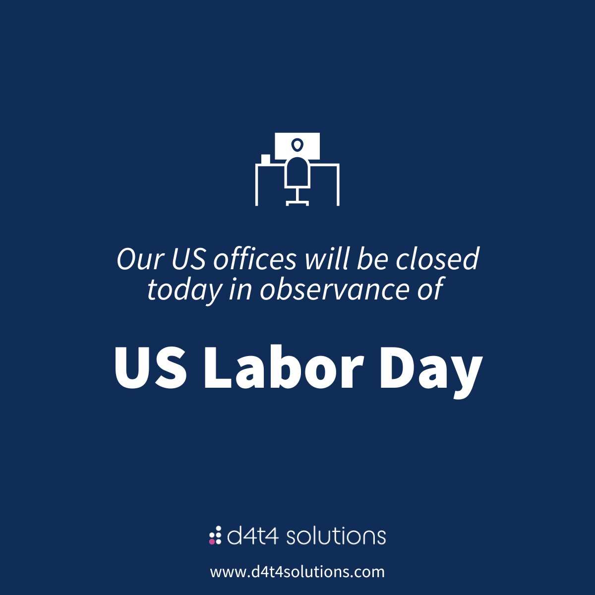 D4t4Solutions's tweet photo. 💼 The @D4t4Solutions US Offices will be closed today in observance of the US Labor Day holiday and will resume operations, 5 September. 

#LaborDay #USHoliday https://t.co/Hg2ZUMOOUJ