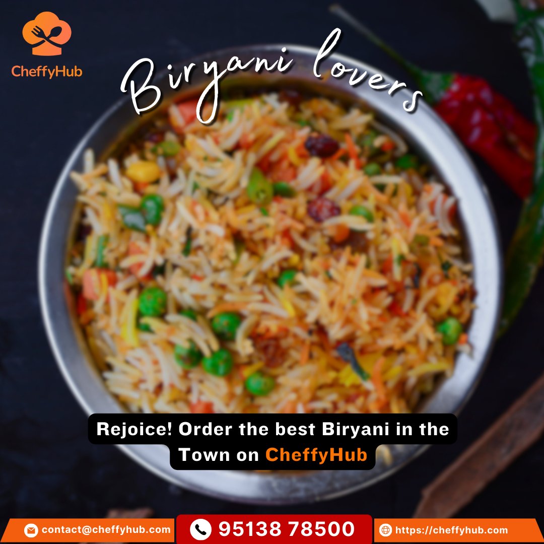 So what are you waiting for? Order your biryani from CheffyHub today!

 #Biryani #enthusiasts #food  #fooddelivery #deliveryfood #foodstagram #instafood #foodlover #Family #finest #restaurants #spices #bangalorefoodie #Foryou #bangalore #bengaluru #bangalorefood #cheffyhub