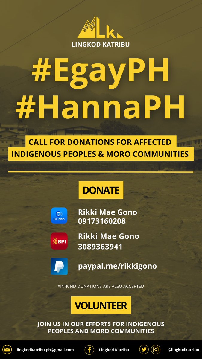 Join hands with us to support Indigenous and Moro communities devastated by Typhoons Egay and Hanna. Your donation can make a difference in their path to recovery.

Save the pic, add it to your stories, and tag our social media accounts! 💛

#LingkodKatribu
#EgayPH
#HannaPH