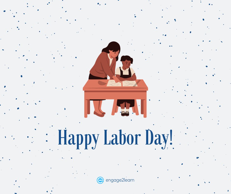 engage_learning's tweet photo. Happy Labor Day from the #e2LDreamTeam! https://t.co/JakoZF95oF