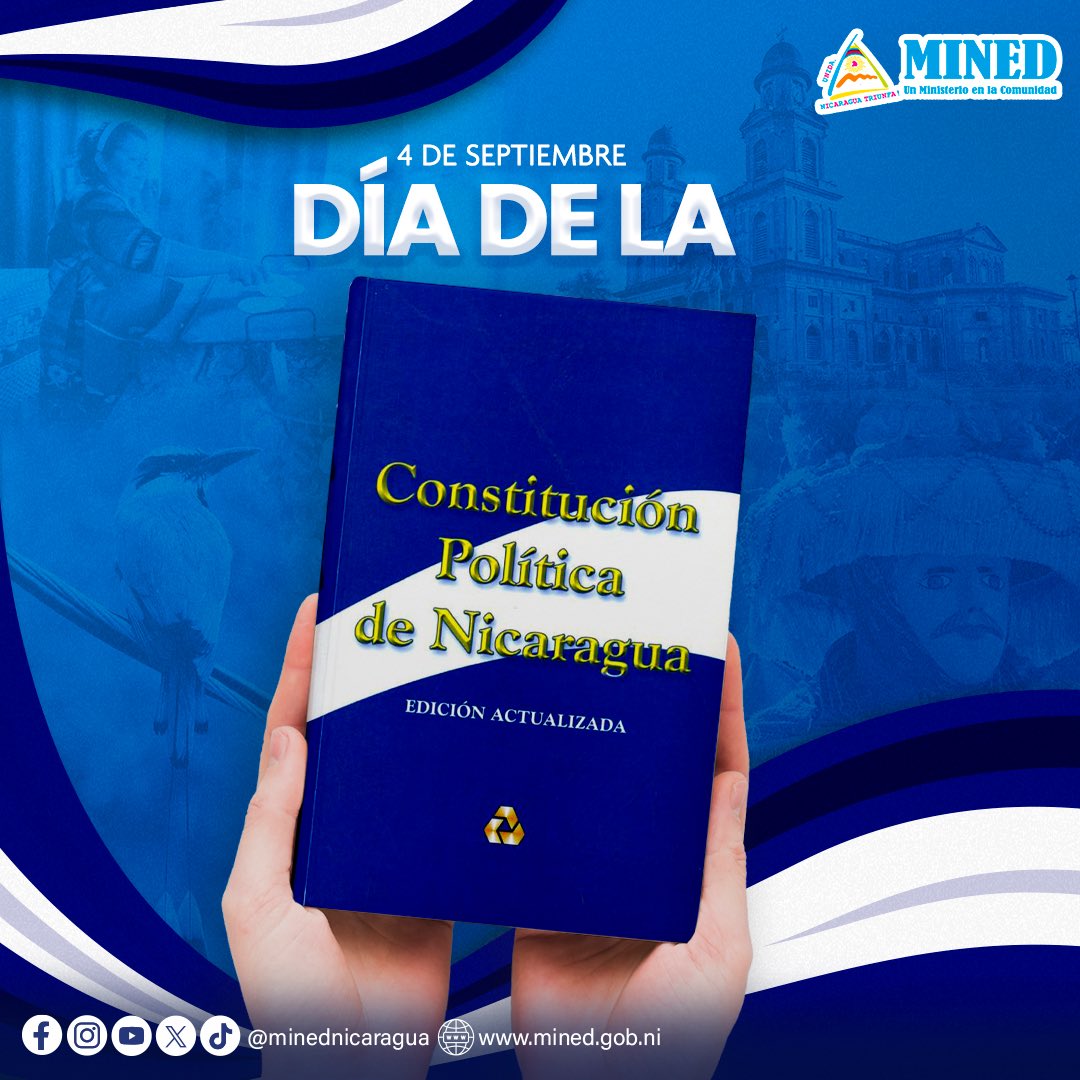 4 de septiembre | Día de la Constitución Política de #Nicaragua🇳🇮