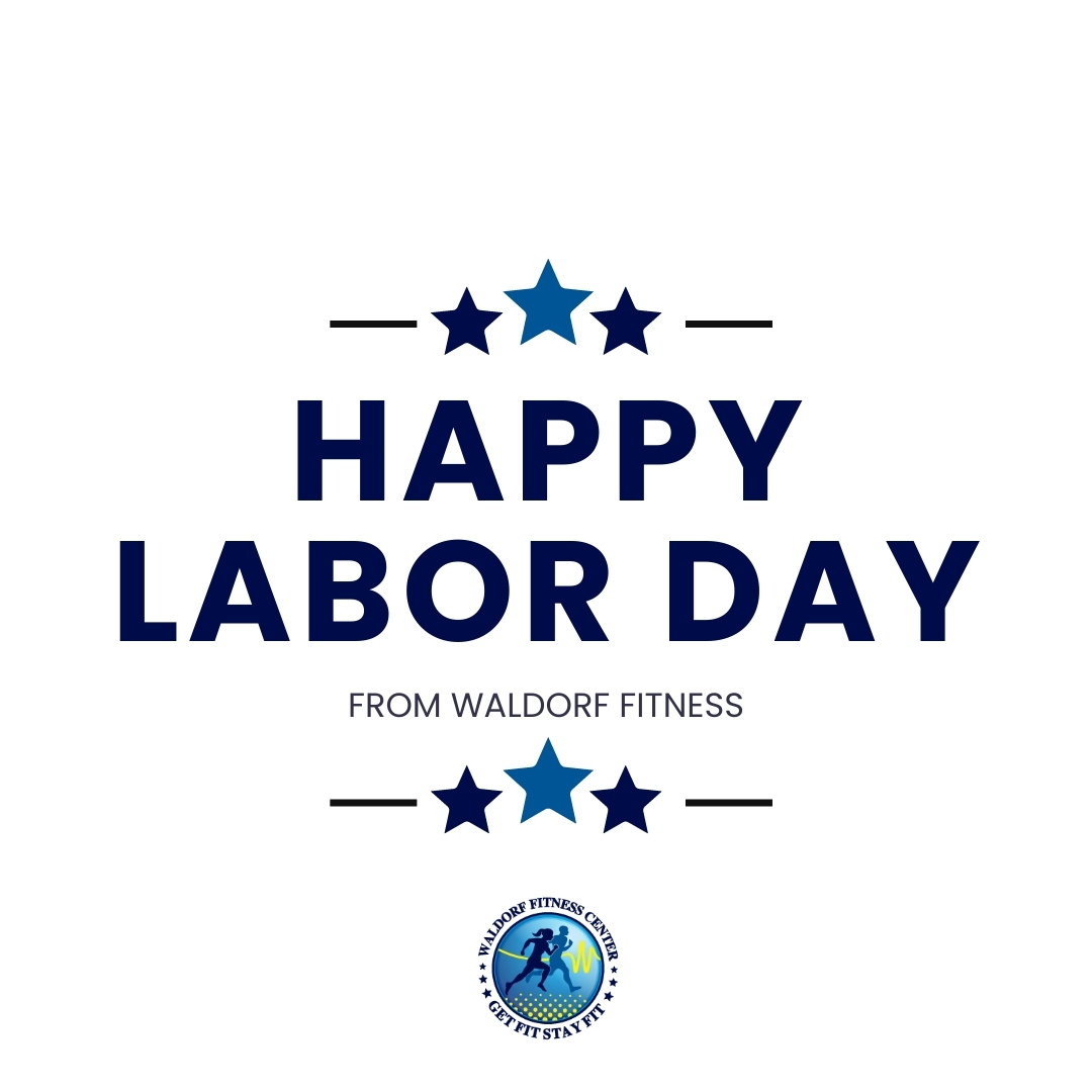 Happy Labor Day from Waldorf Fitness Center! 💪 How are you staying active today? Let us know in the comments!

#WaldorfFit #WaldorfFitness #MarylandGym #GetFitStayFit #LaborDay #FitnessPlans #WaldorfMaryland