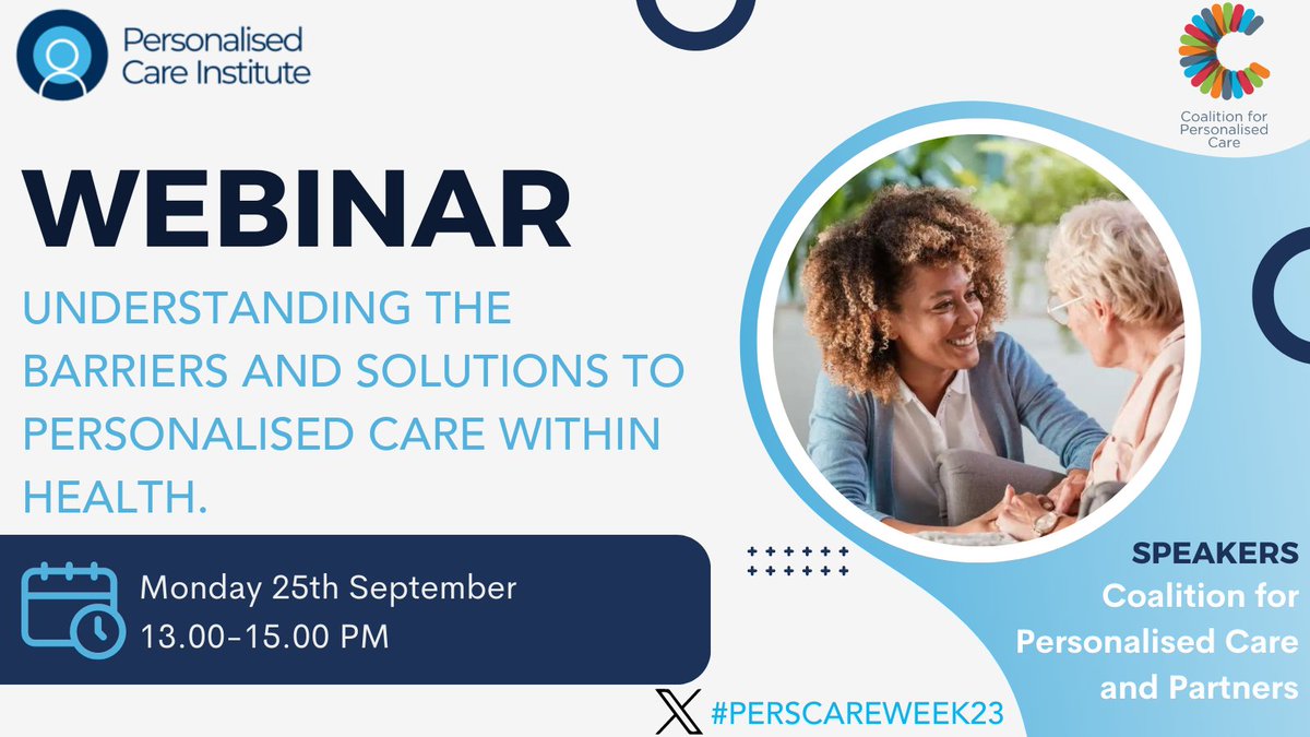 Personalised Care Institute (@pers_care_inst) on Twitter photo Join us for the first webinar of #PERSCAREWEEK23, ‘Understanding the barriers and solutions to Personalised Care’ with <a href="/Coalition4PC/">Coalition for Personalised Care</a>, on 25 Sep, 13:00 - 15:00.📆 This webinar will cover the impact of personalised care, how to improve access to it and more. ow.ly/bVmX50PBR6q Join us for the first webinar of #PERSCAREWEEK23, ‘Understanding the barriers and solutions to Personalised Care’ with <a href="/Coalition4PC/">Coalition for Personalised Care</a>, on 25 Sep, 13:00 - 15:00.📆 This webinar will cover the impact of personalised care, how to improve access to it and more. ow.ly/bVmX50PBR6q