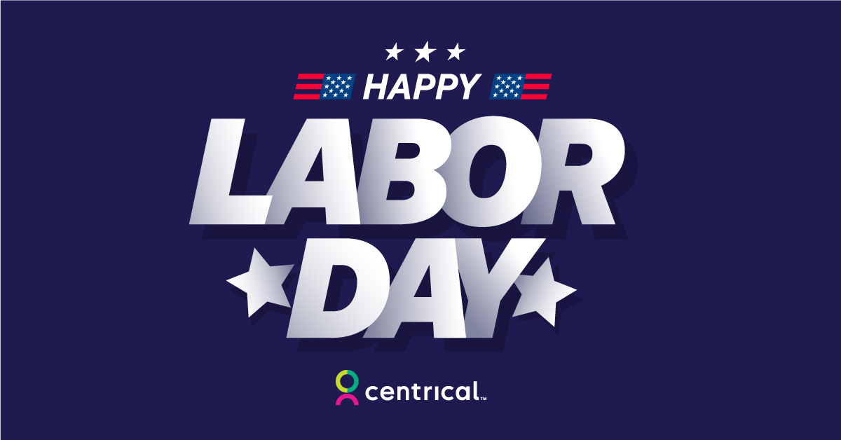 Whether you’re grillin’ or chillin’, Team Centrical wishes you a safe and fun Labor Day! #LaborDay2023