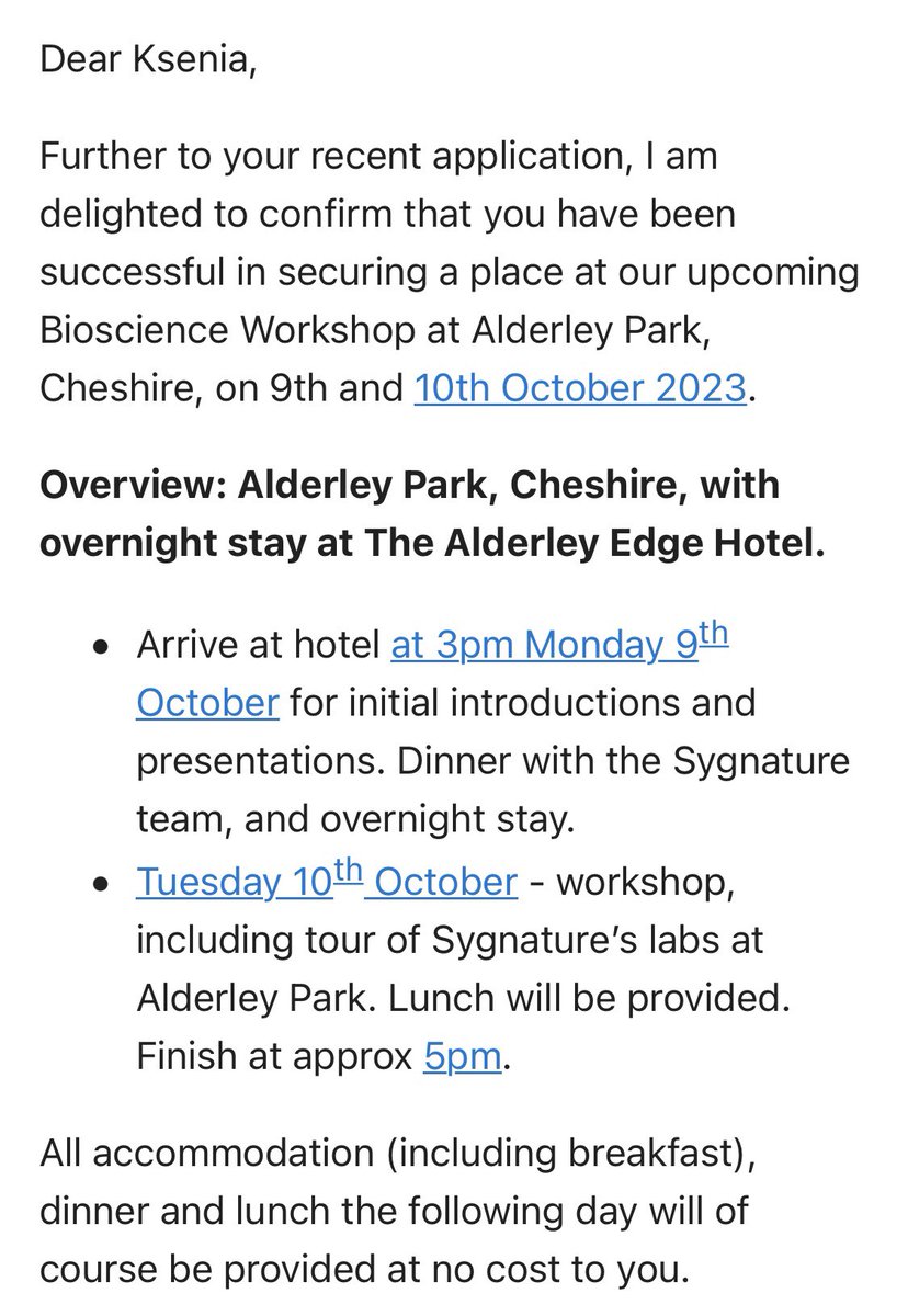 XenosInScience's tweet image. Yay! I’m going to Bioscience Workshop in October organised by @SygnatureDiscov 🥳