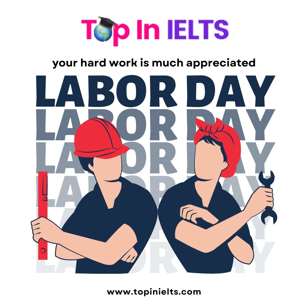 Happy Labor Day!

#laborday #laborday2023 #canadalaborday #usalaborday #happylaborday #workers #workerincanada #workerinusa #workingincanada #topinielts #ielts #ieltspreparation #canada #london #usa #toronto