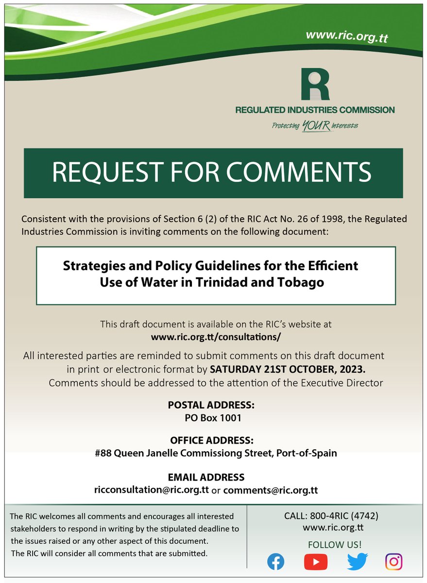 RIC_TT's tweet image. REMINDER‼️
📢📢The Regulated Industries Commission invites the public to comment on the following document. 📢📢

For full document see link: ric.org.tt/public-publica…

I #requestforcomments I #wateruse I #trinidadandtobago I