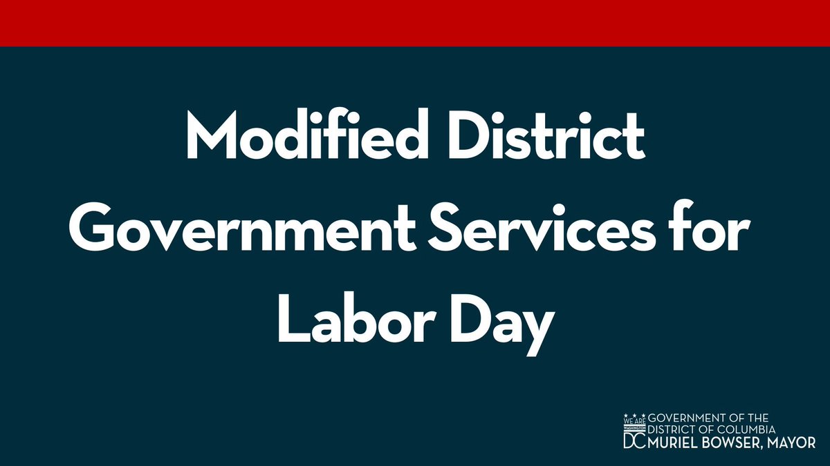 Reminder: In observance of Labor Day, DC Government services and office hours will be modified today.

Learn more ➡️ tinyurl.com/LaborDayDCGov