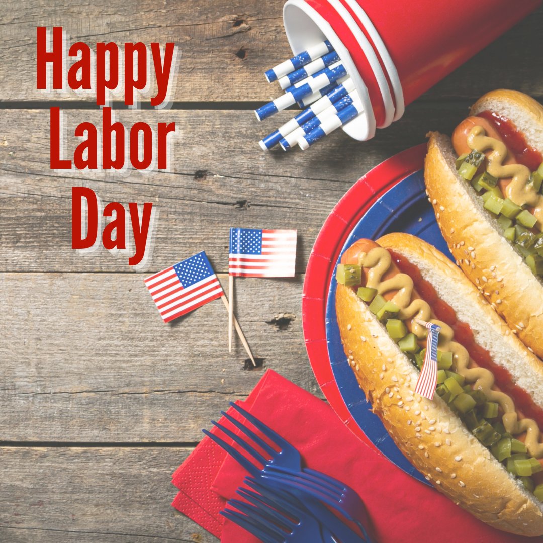 Wishing you a restful and safe Labor Day!