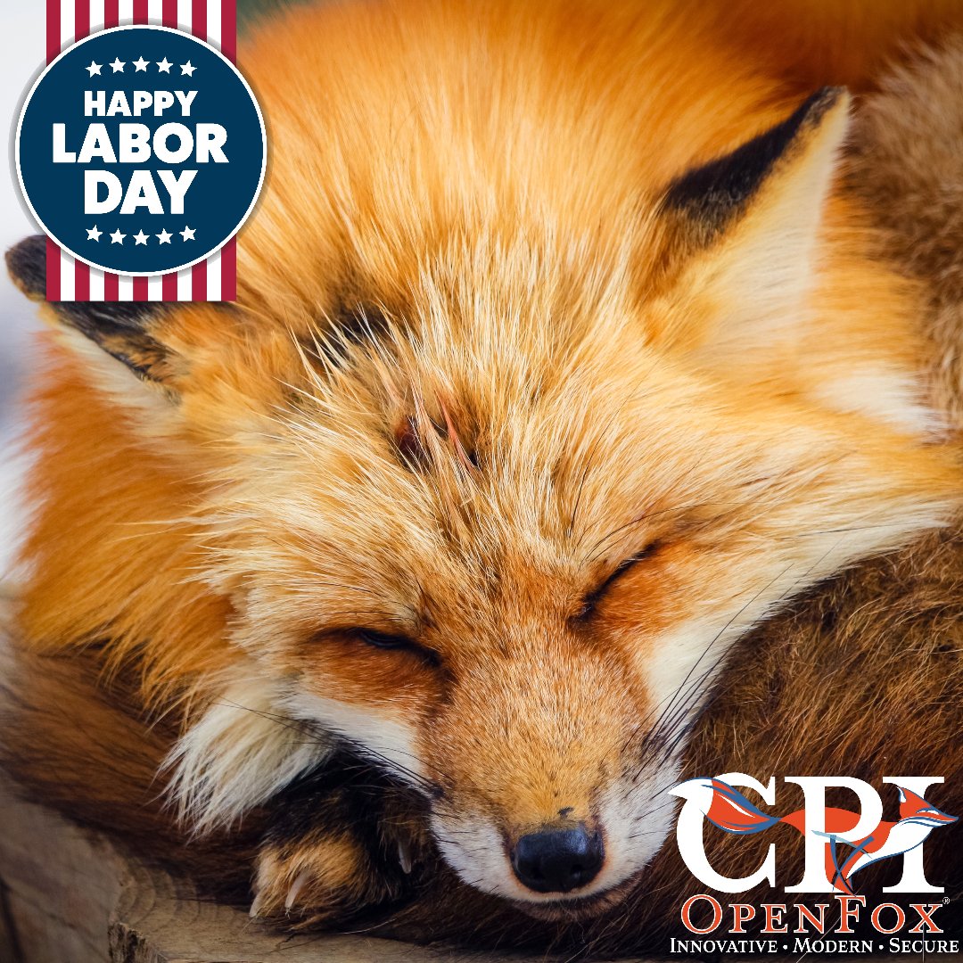CPIOpenFox's tweet photo. 🦊 Embrace the wisdom of the fox and treat yourself to a well-deserved break! 🙌 Happy Labor Day from all of us at CPI OpenFox!
#Happylaborday #laborday #openfox https://t.co/qyRzYkYb2Z