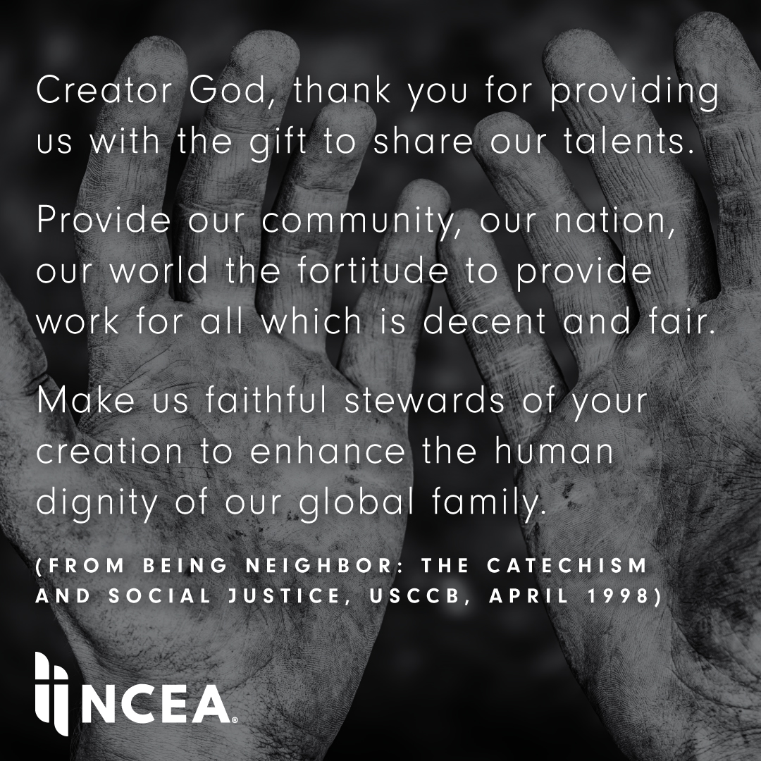 We ask this in the name of Jesus, who lives and reigns with you and the Holy Spirit now and forever. Amen.

Happy Labor Day!