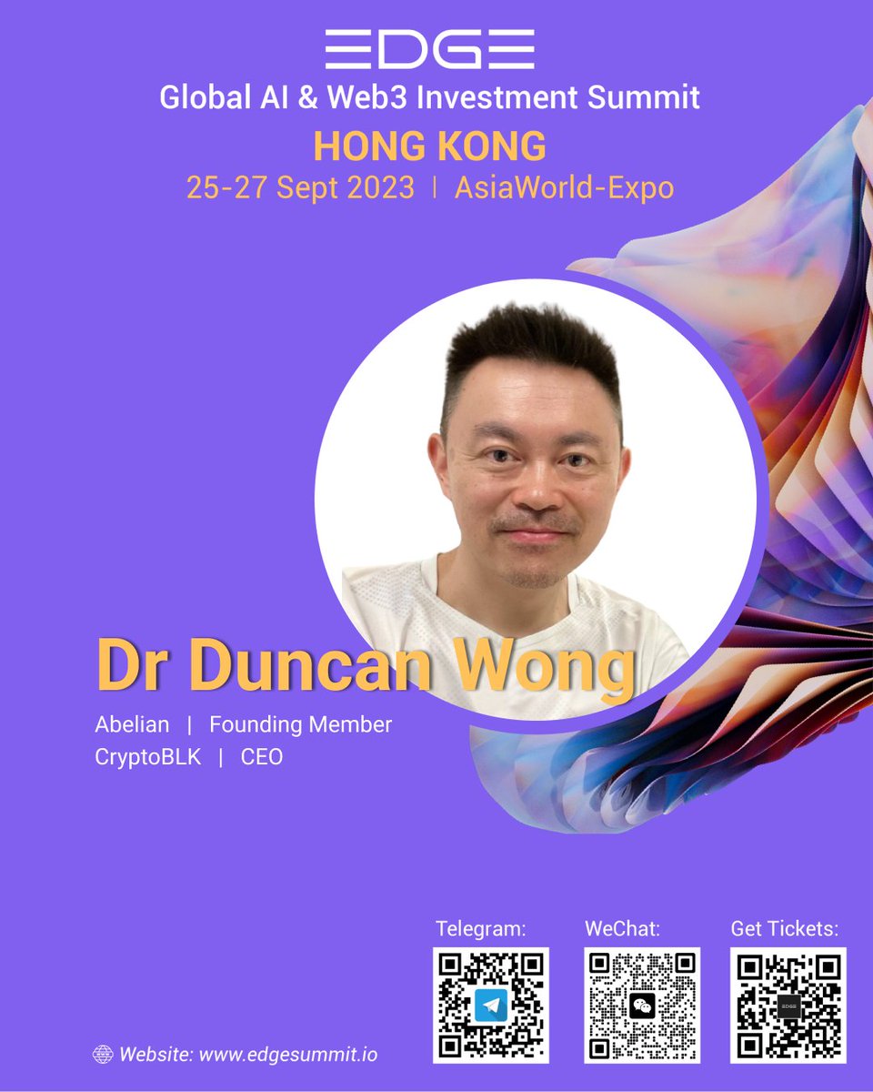 EDGE_Summit's tweet photo. SPEAKER ANNOUNCEMENT 🎙️

Dr. Duncan Wong, CEO of CryptoBLK and founding member of Abelian is a speaker at EDGE Summit! 🎉

📍 Hong Kong, China
🗓️ Sept 25-27, 2023
🎟️ Tickets: https://t.co/0XeiQb6bfM

See you there. #EDGE2023 https://t.co/aI73lySuBi