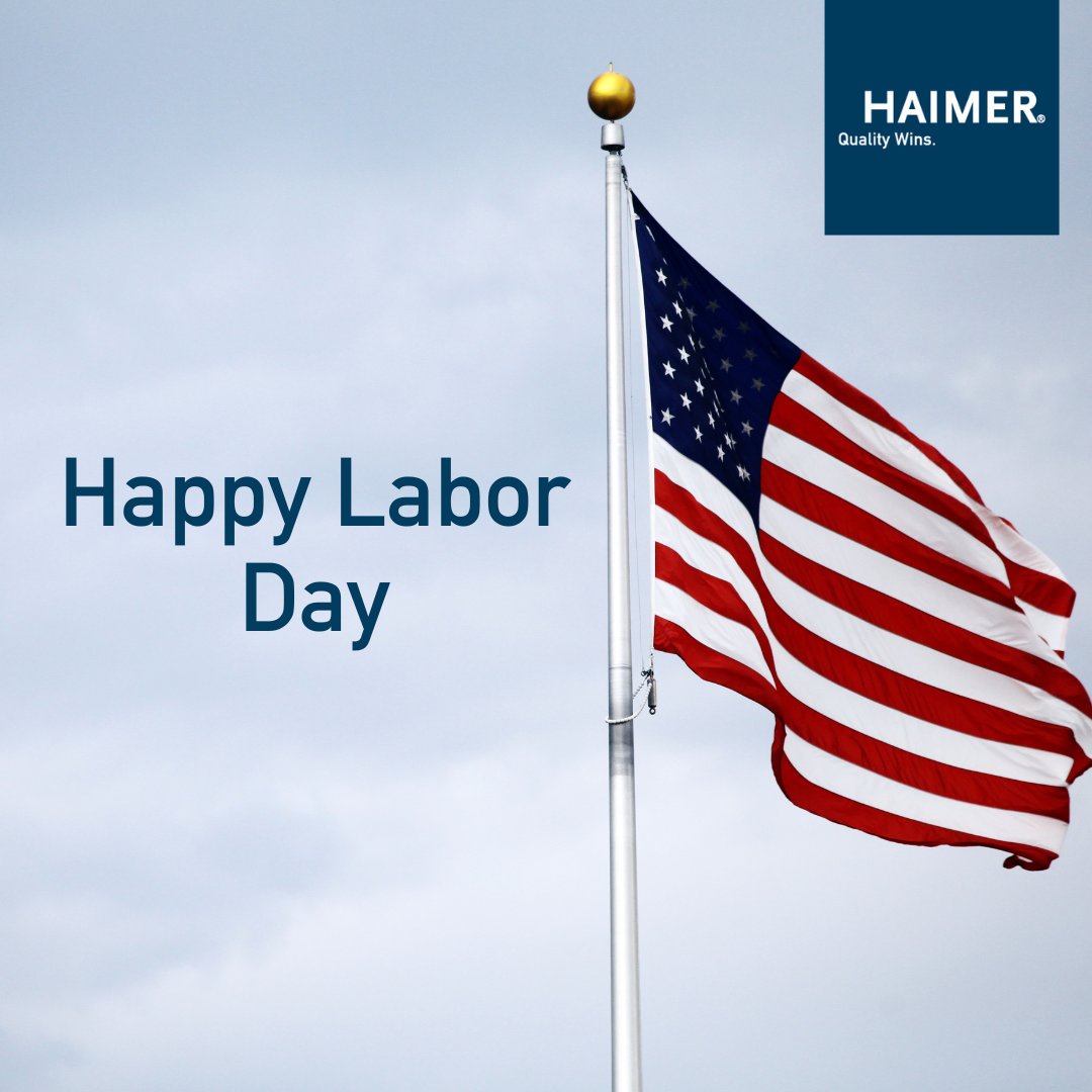 HAIMERUSA's tweet image. Happy Labor Day! 

In observance, our team will be taking a well-deserved break on Monday, September 4th, but we&apos;ll be back in action on Tuesday, September 5th. 

#HAIMER #QualityWins #InnovationTechnology #LaborDay