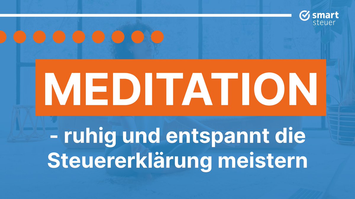 Die #Steuererklärung geht oft mit Stress und Unsicherheit einher. Deshalb haben wir unsere smartsteuer-Meditation entwickelt.🧘‍♀️

Hier auf Spotify: open.spotify.com/show/0jOJH6rPv…
Hier als YouTube-Video: youtu.be/LfwxGHs8cz0

Viel Spaß – und wir freuen uns über euer Feedback!
#Steuern