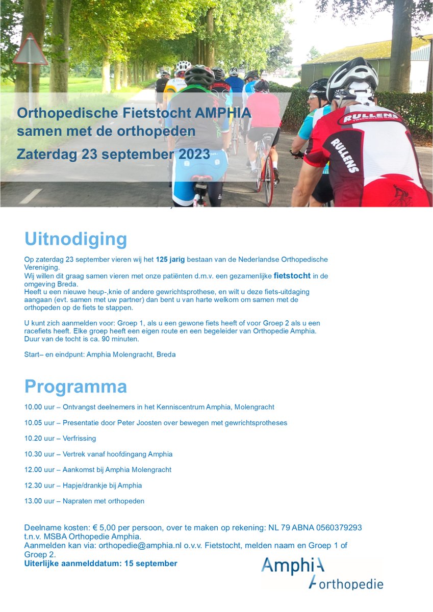 Fiets met ons mee op zaterdag 23 september a.s. ! Voor meer info mail naar: orthopedie@amphia.nl