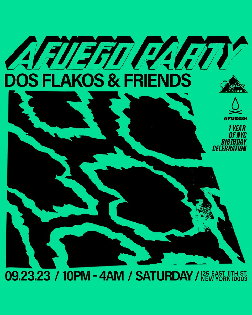 afuegoparty's tweet photo. AFUEGO PARTY w/ @_DosFlakos  &amp; Friends return to @DeluxxF NYC celebrating 1YR✨
Get early 🐧-Only Limited Quantities!!
🎟️https://t.co/tiRGj1Pb4S https://t.co/tuHl2jNosi