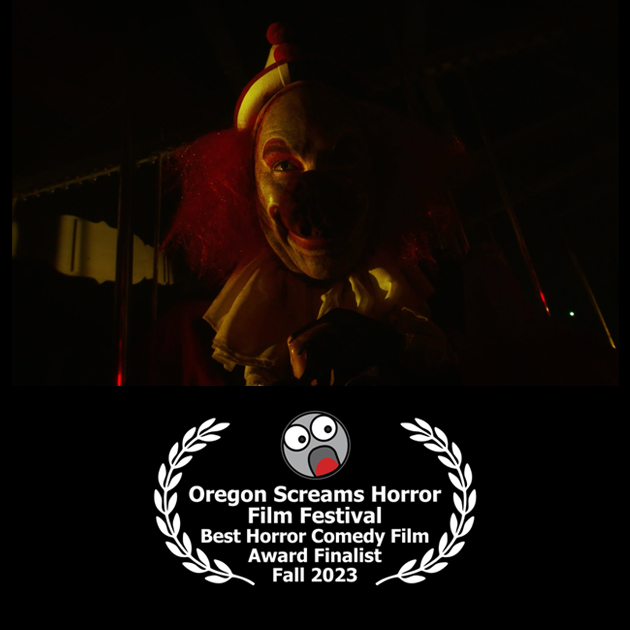 It's truly a thrill that "Evil F—ing Clowns" has been nominated for Best Horror Comedy at the #OregonScreamsHorrorFilmFestival #filmfestivalcircuit
