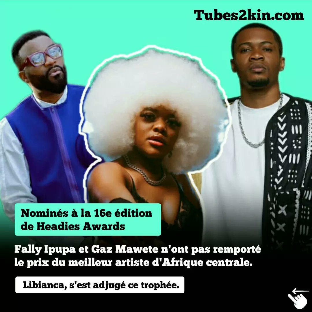 tubes2kin's tweet photo. 🚨🏆 Nominés à la 16e édition de Headies Awards, les deux artistes congolais 🇨🇩, Fally Ipupa et Gaz Mawete n'ont pas remporté le prix du meilleur artiste d'Afrique centrale.
C'est l’artiste camerouno-américaine Libianca, qui s'est adjugé ce trophée. 🔥🇨🇲
#tubes2kin https://t.co/3PIt3Nq3qN