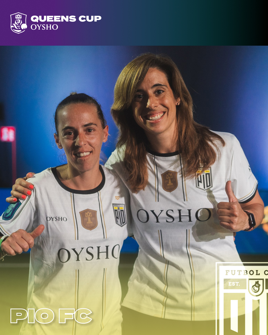 Queens League Oysho on X: 🐥 @PIOFCFemenil: - Tania Torrecabota - Marta  Pou  / X