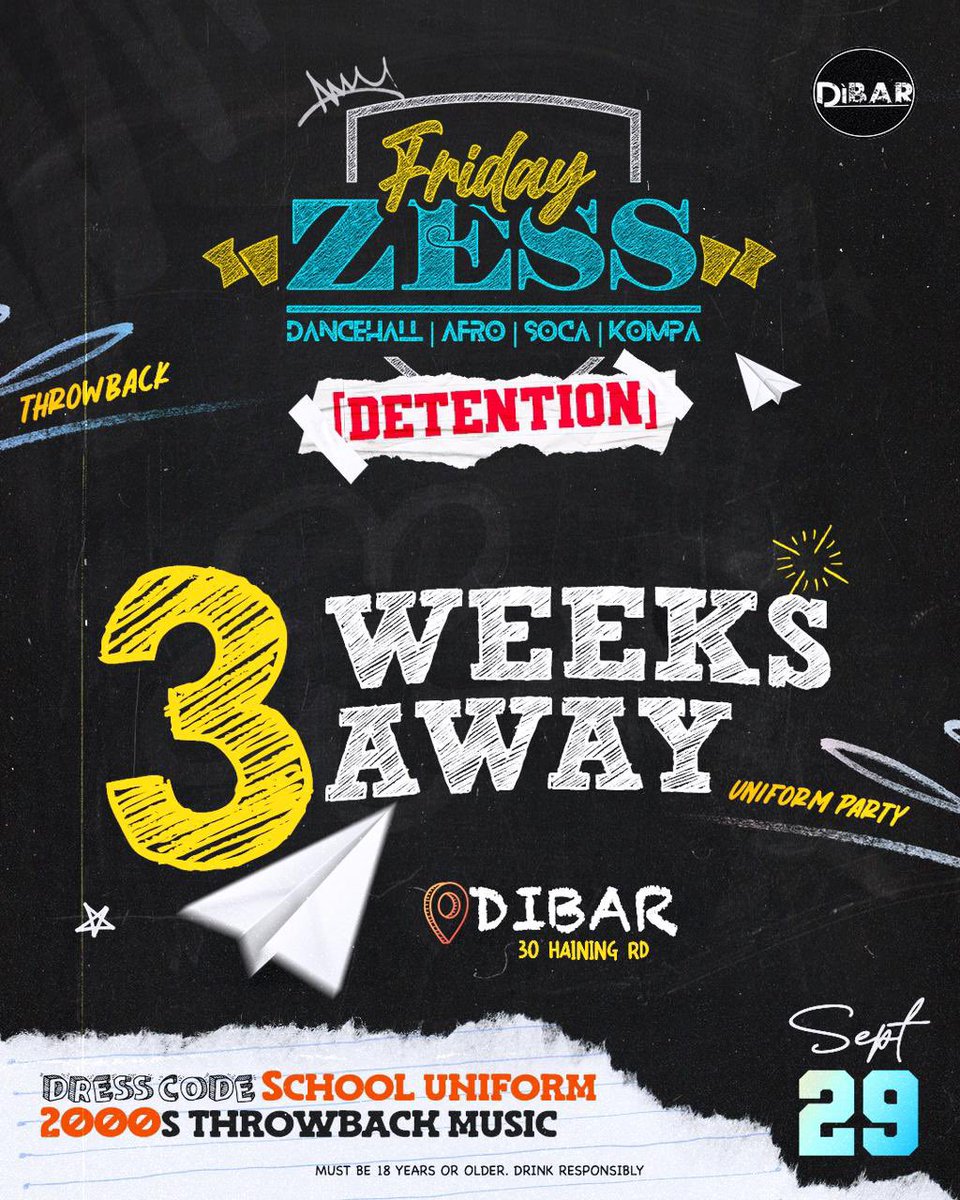 MzBuggieDaClown's tweet photo. 3 Weeks Until the Ultimate Back To School Zess,Friday Zess: Detention📓✍🏾
Get your uniform fits ready for September 29 at Di Bar @di_bar_876❗️
Stay tuned to @fridayzess for more information
#FridayZess #Zessing #Zesstention #Zessnation #jamaica https://t.co/EhxbEKi82X