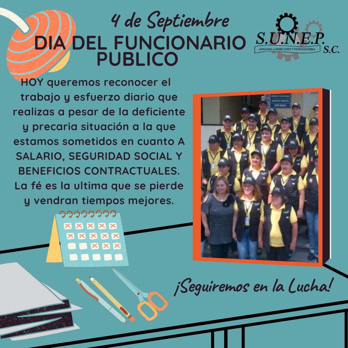 Exigimos respeto a la libertad Sindical, salario digno y decente, que se cumpla las Contrataciones Colectivas  y actas convenios y se derogue el instructivo ONAPRE