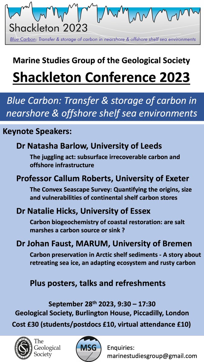 Shackleton Conference 2023 Sept 28th @GeolSoc London Blue Carbon: Transfer and storage of carbon in nearshore and offshore shelf sea environments Registration: tinyurl.com/2p8vd53w #BlueCarbon #MarineCarbon #CarbonBiogeochemistry #ShelfSeaCarbon