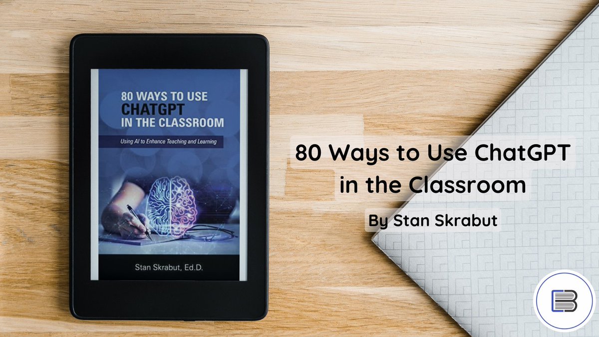 eBookBooster's tweet photo. Act fast if you're looking for a great deal! Stan Skrabut's book, '80 Ways to Use ChatGPT in the Classroom: Using AI to Enhance Teaching and Learning' @skrabut https://t.co/R7f1FAKNkX , is on promo now! #books #generalnonfiction #howtoandselfhelp #reading #amreading https://t.co/uxPZviVjPJ