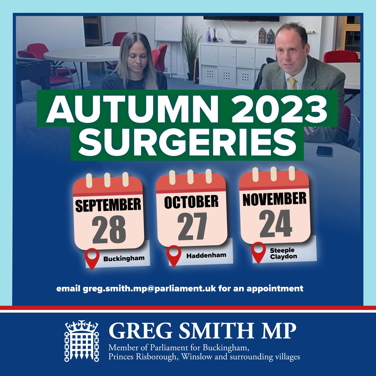 gregsmith_uk's tweet photo. Upcoming help and advice surgeries for constituents. Please email greg.smith.mp@parliament.uk for an appointment. https://t.co/Kg1kiR60hy