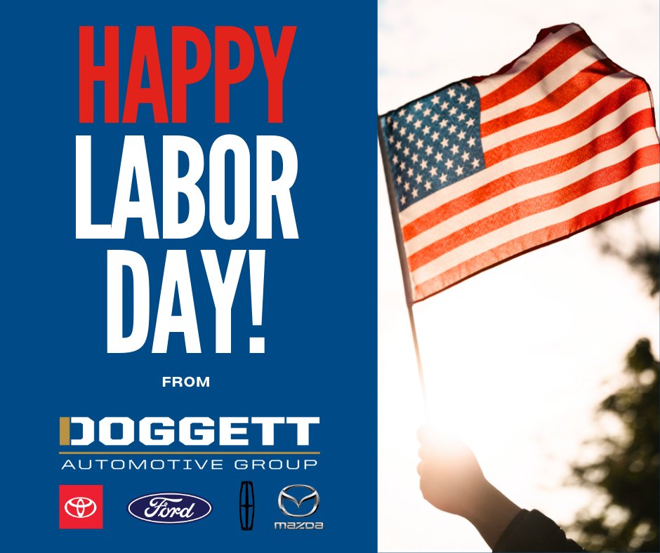 🚗🛠️ Happy Labor Day from Doggett Ford🛠️🚗
Today, we salute the hardworking men and women who keep our wheels turning and our dreams on the road. Have a fantastic day filled with good times and maybe a test drive too!
#openforsales #laborday2023 #greatdaytobuy #doggettdifference