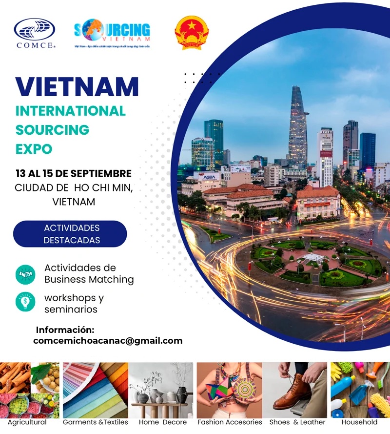 ComceMichoacan's tweet photo. COMCE te invita a participar en:
Vietnam International Sourcing Expo
Actividades destacadas:
Talleres, seminarios y Match Making empresarial.
🗓️13 al 15 de Septiembre
Ciudad de Ho Chi Minh en Vietnam. https://t.co/OWXBQMNsBb