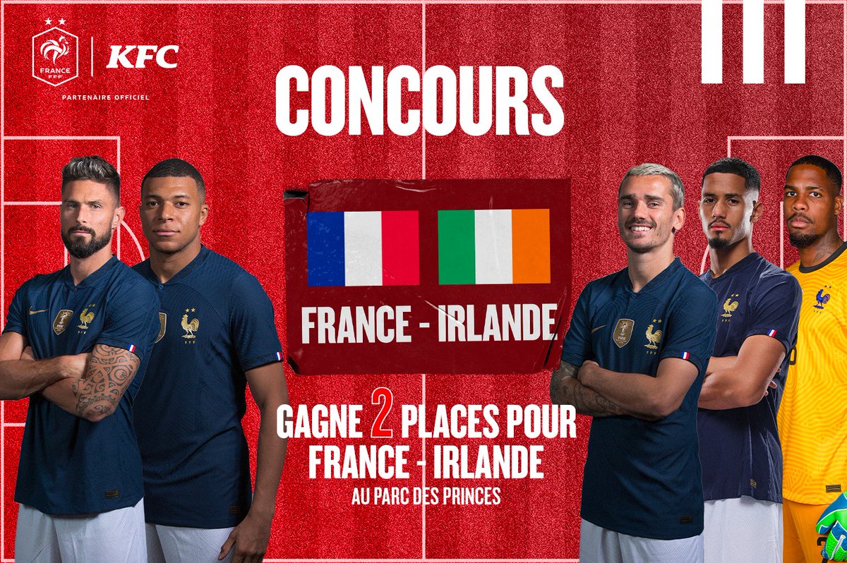 ⚽️ CONCOURS ⚽️

Tente de gagner l’un des 5 lots de 2 places pour assister au match France/Irlande le 7 septembre.

Pour participer :
- RT + follow @KFCfrance
- Tag la personne qui viendra avec toi

TAS le 06/09, bonne chance 🇫🇷