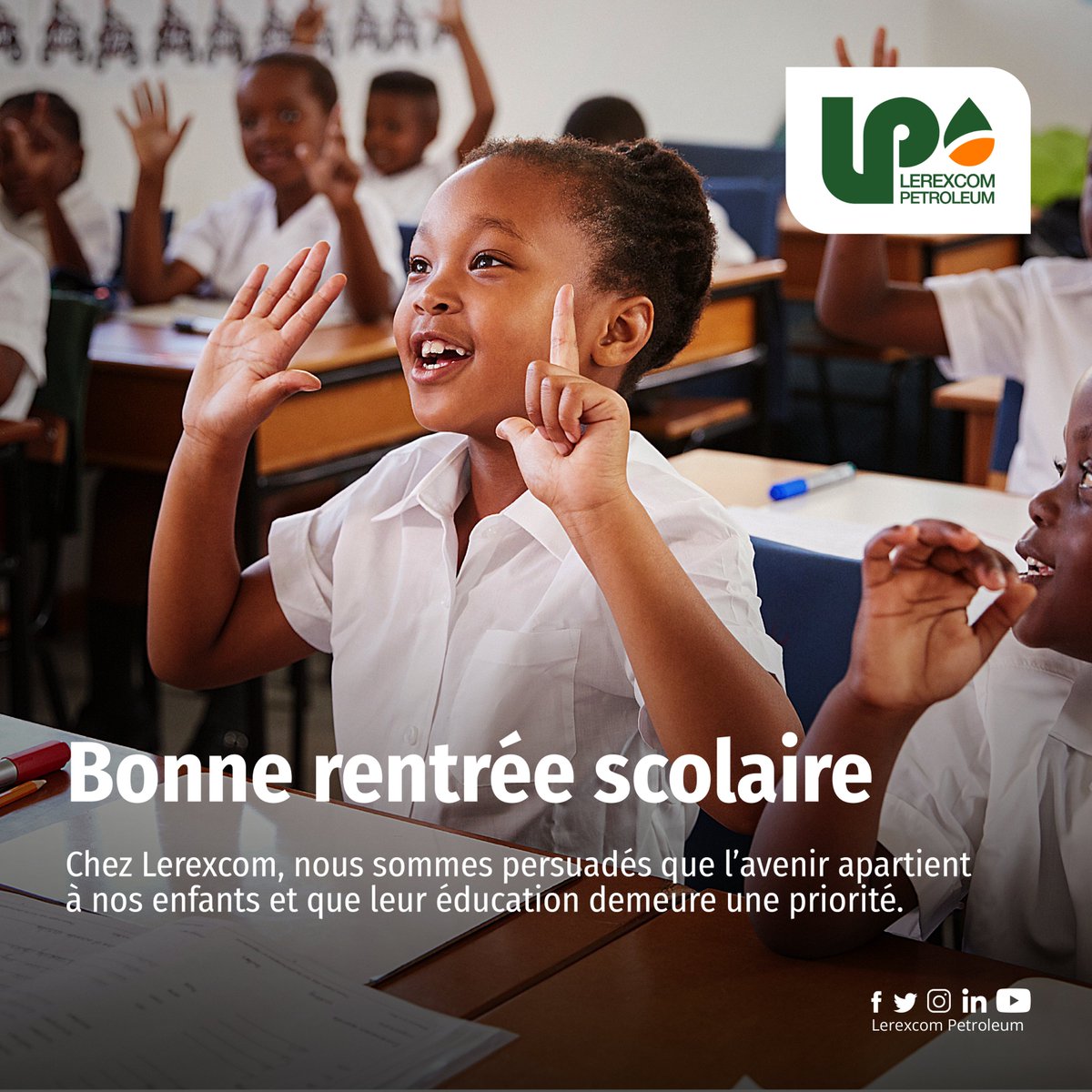LerexcomP's tweet photo. Chez Lerexcom Petroleum, nous sommes
persuadés que l’avenir appartient à nos enfants et
que leur éducation demeure une priorité.
Bonne rentrée scolaire
#lerexcompetroleum #petroleum https://t.co/8cWjsBA18Y