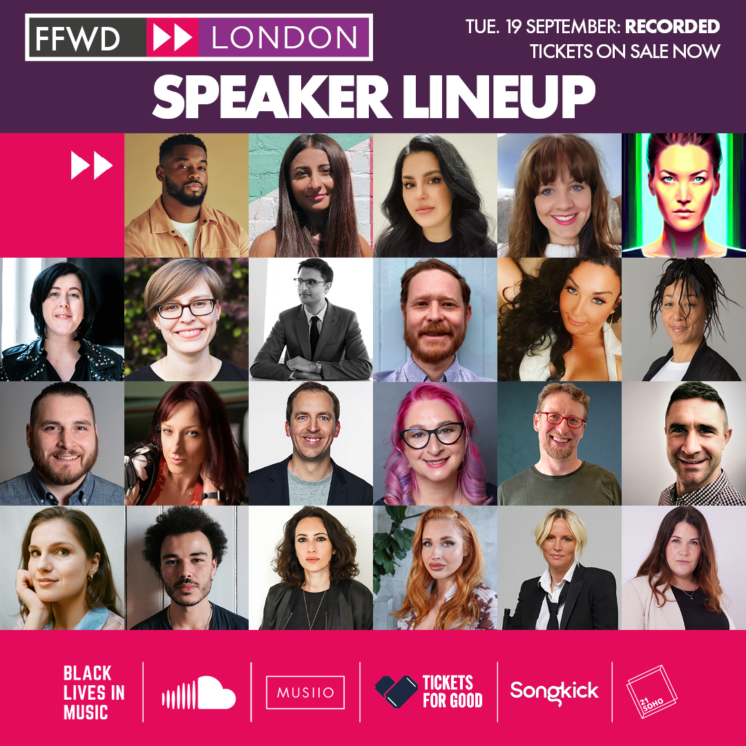 ffwdgroup's tweet image. #ICYMI We are back in less than three weeks! All speakers have been announced, check out our line up now. ffwd.events/ldn23

#FFWD23 

Thanks to our partners -
@BLKLivesinMusic 
@SoundCloud 
@Musiio 
@TicketsForGood 
@songkick 
@21Soho
