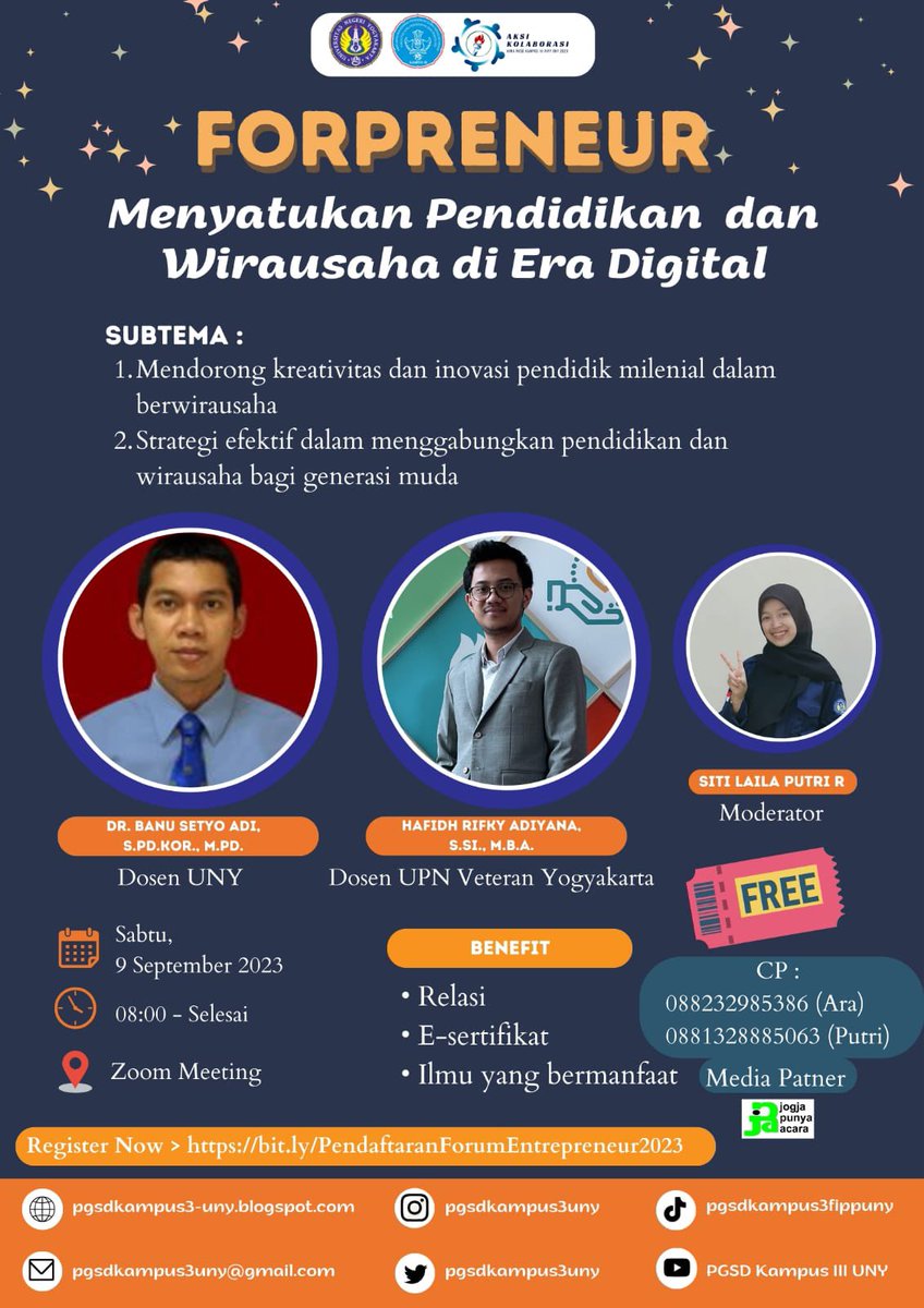 pgsdkampus3uny's tweet photo. ✨[ HIMA PGSD KAMPUS III FIPP UNY ]✨

“Menyatukan Pendidikan dan Wirausaha di Era Digital”
Merupakan kegiatan diskusi kewirausahaan serta memberikan motivasi kepada masyarakat dan mahasiswa dalam melakukan bisnis ataupun kegiatan kewirausahaan. https://t.co/TD2aif0XK6