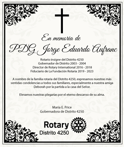 Rotary4250's tweet photo. En memoria de PDG Jorge Aufranc
Septiembre 1948 - Septiembre 2023
---
In memory of PDG Jorge Eduardo Aufranc
September 1948 - September 2023 https://t.co/uBeSgvfMJh