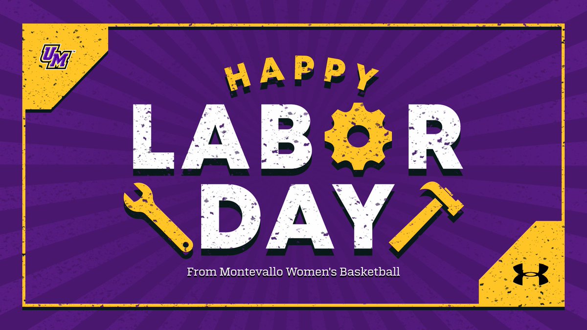 Happy Labor Day from the Montevallo Women's Basketball Family!
