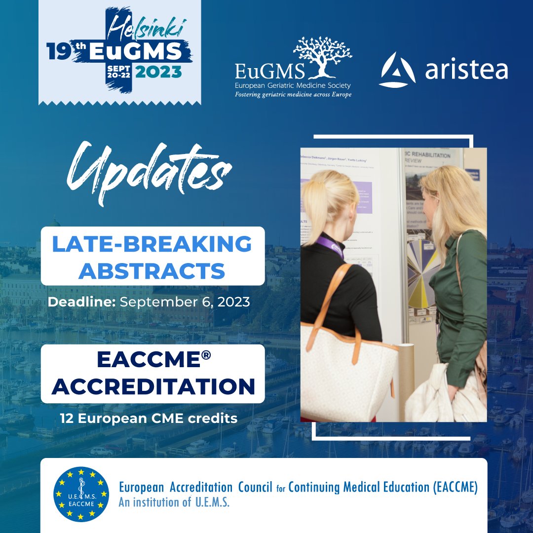 EuGMSSociety's tweet image. 📢 Updates on the #EuGMS2023 Hybrid Congress!
⏱️ Late-breaking abstracts submission ends Sep 6 tinyurl.com/5bdhb796
🎓 12 European CME credits have been granted to the #eugmshelsinki2023
Share this info with other attendees 🔁
#geriatrics @aristeagroup @eaccme