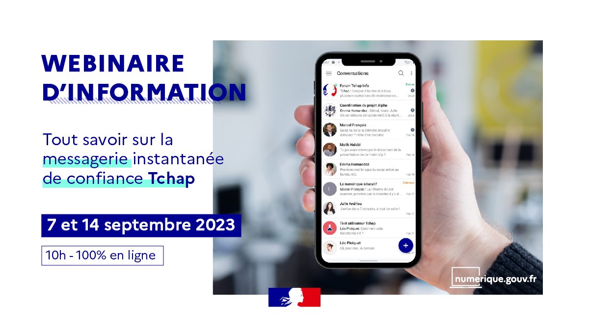 🔒💬 Webinaire | Agents publics, découvrez les fonctionnalités de @Tchap_dinum pour échanger avec tous vos collègues de manière simple et sécurisée.

🗓️ Jeudis 7 et 14 septembre
🕘 À 10h
💻 100% en ligne

Inscrivez-vous gratuitement ➡ numerique.gouv.fr/agenda/tchap-w…