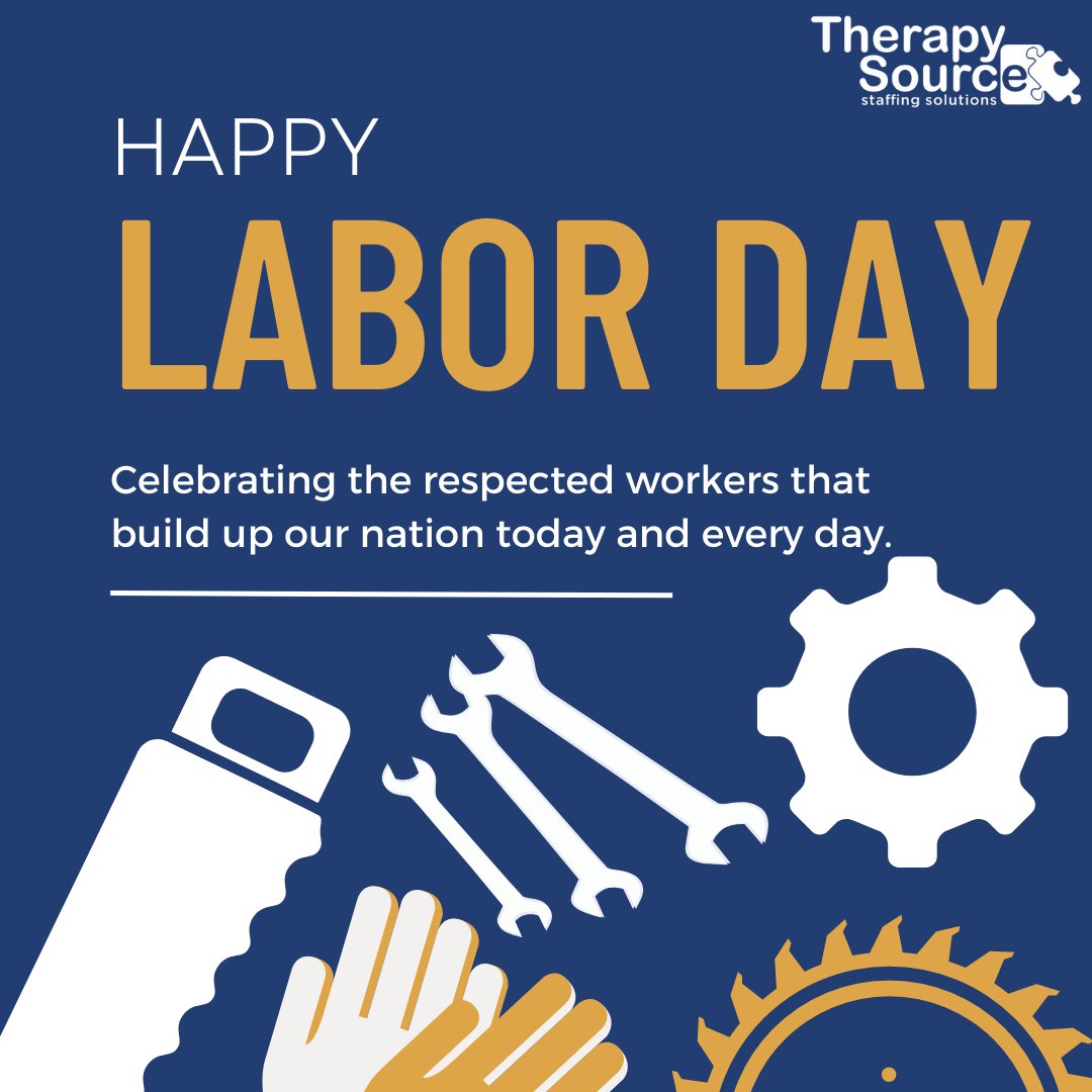 Therapy_Source's tweet photo. Happy Labor Day! Today, we recognize the respected workers who have built our nation with their hard work and effort. #LaborDay #LaborDay2023 https://t.co/rGBd5qeBmq
