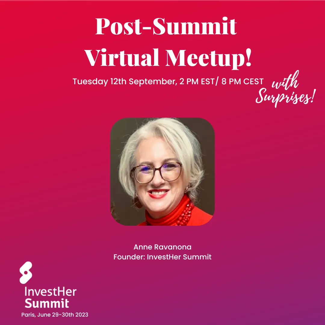 ✨ Post-InvestHer Summit Virtual Meetup 🗓️ 12th of September 2023 🕒 8 PM CEST/2 PM EST 💻 Online ✅ Sign up here 👉🏻 bit.ly/Post-SummitVir… we can't wait to see you there 👋🏼  #InvestHerSummit2023 #PostSummitMeetup #BuildingConnections #DrivingChange #CommunityIsCapital