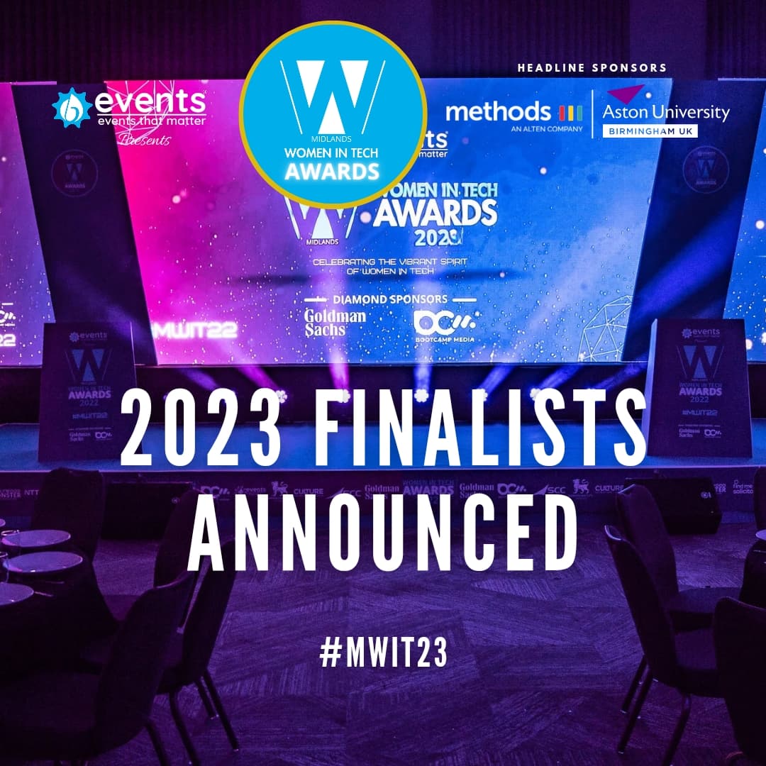 2023 FINALISTS ANNOUNCED

Congratulations to all the finalists.

We look forward to celebrating with you all on 09.10.23

Visit our website to see the full list of finalists - womenintechawards.co.uk

You can also cast your vote on the website.

#MWIT23